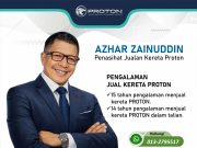 PROTON GOMBAK | PROTON BATU CAVES | PROTON SELAYANG | AZHAR PROTON