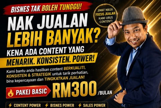 SERVIS CONTENT MARKETING MALAYSIA PAKAR CONTENT MEDIA SOSIAL UNTUK SME dan BISNES KECIL | NAK TINGKATKAN SALES BISNES?