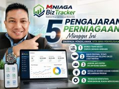 5 Pengajaran Perniagaan Minggu Ini: Daripada Mengurus Bisnes Hingga Membangunkan M Niaga BizTracker