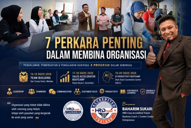 260822_M Niga -7 Perkara Penting Dalam Membina Organisasi