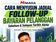 Cara Menyusun Jadual Follow-up Bayaran Pelanggan: Sebelum dan Selepas Tarikh Akhir