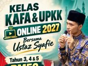 Kelas KAFA dan UPKK Online 2027 untuk Tahun 3, 4 dan 5 – Belajar Bersama Ustaz Syafie | kelas KAFA online, kelas UPKK online dan Tahun 3, 4 dan 5.
